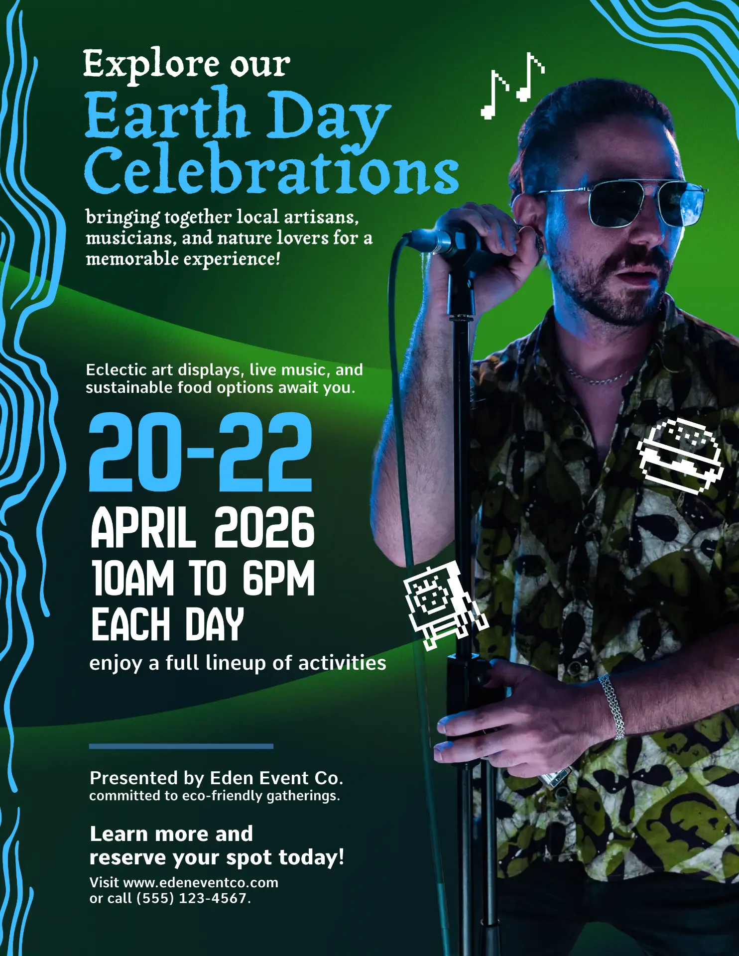 Eden Event Co. Earth Day celebrations poster with a singer, blue wave graphics and April dates