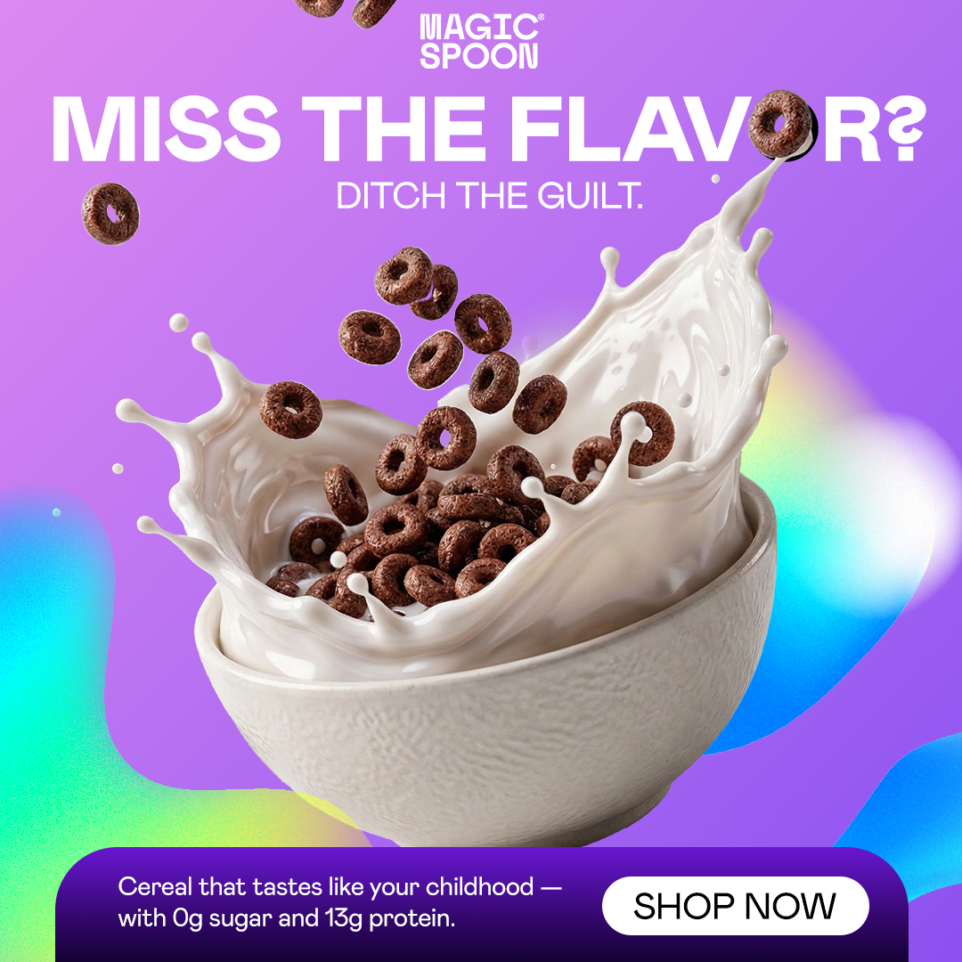 Magic Spoon square social ad reading Miss the flavor? Ditch the guilt. with a cereal and milk splash
